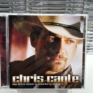 Chris Cagle - My Life’s Been A Country Song on CD. 2008